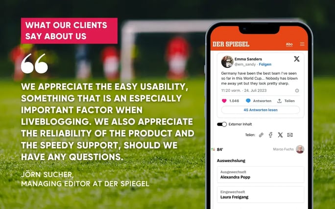The managing director at Der Spiegel explains that they choose Tickaroo Live Blog software for its usability and reliability.